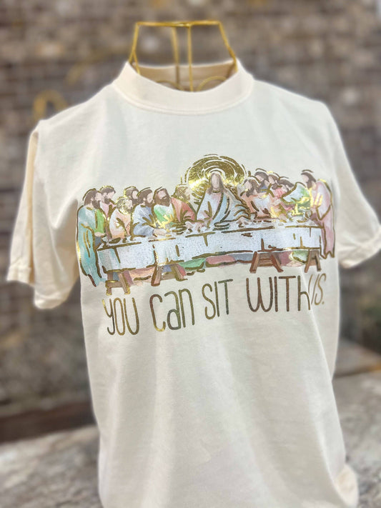 Gold Foil You Can Sit With Us Tshirt - The Last Supper
