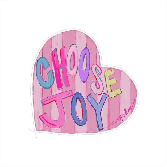 Choose Joy Acrylic
