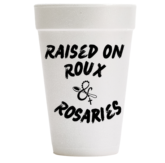 Raised on Roux & Rosaries