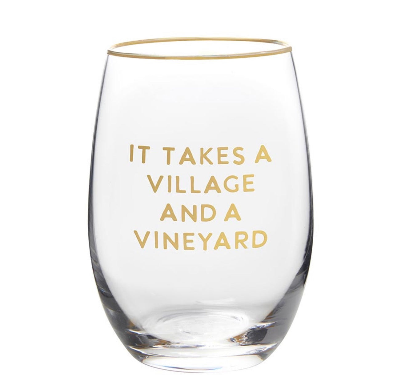 Wine Glass—It Takes A Village