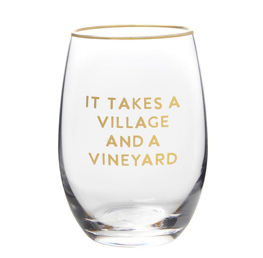 Wine Glass—It Takes A Village